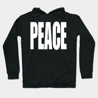 PEACE Hoodie